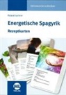Roland Lackner - Energetische Spagyrik, Rezeptkarten