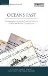 Poul Holm, David J. (EDT)/ Holm Starkey, Michaela Barnard, Barnard Michaela, Poul Holm, Holm Poul... - Oceans Past