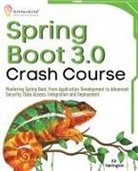 Kit Harrington - Spring Boot 3.0 Crash Course