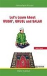 Asim Uysal - Let's Learn about Wudu', Ghusl and Salah (Maliki Madhhab) [For Children]