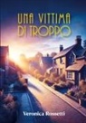 Veronica Rossetti - Una vittima di troppo