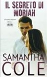 Samantha Cole - Il Segreto Di Moriah