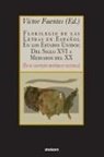 Víctor Fuentes - Florilegio De Las Letras En Español En Los Estados Unidos