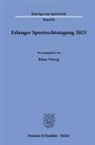Klaus Vieweg - Erlanger Sportrechtstagung 2023