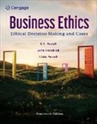 Ferrell, O C Ferrell, O. C. Ferrell, John Fraedrich, Fraedrich John - Business Ethics
