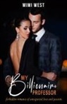 Mimi West - My Billionaire Professor