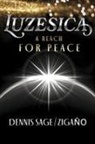 Dennis Sage - Luzesica