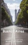 Walter the Educator - Celebrating the City of Buenos Aires