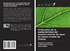 MelkamNesh Azege, Amy Collick, Bewketu Fentahun - Evaluación de la sostenibilidad del abastecimiento de agua en zonas rurales de Etiopía