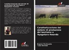 Eugene Mazimpaka, Tukei Micheal - Caratterizzazione dei sistemi di produzione del bestiame a Nyagatare-Rwanda