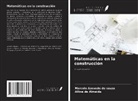Marcelo Azevedo de souza, Alline de Almeida - Matemáticas en la construcción