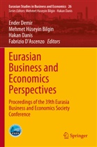 Mehmet Hüseyin Bilgin, Hakan Danis, Hakan Danis et al, Fabrizio D'Ascenzo, Ender Demir, Mehmet Hüseyin Bilgin - Eurasian Business and Economics Perspectives