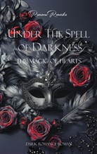 Ramona Romeiko - Under the Spell of Darkness