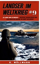 H Möllmann, H. Möllmann, EK-2 Militär, EK-2 Militär - Landser im Weltkrieg 9: Zu Lande und zu Wasser