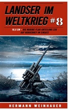 Hermann Weinhauer, EK-2 Militär, EK-2 Militär - Landser im Weltkrieg 8: 10,5 CM