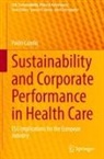 Paolo Candio - Sustainability and Corporate Performance in Health Care
