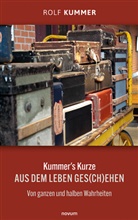 Rolf Kummer - Kummer's Kurze