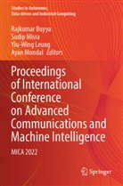 Rajkumar Buyya, Yiu-Wing Leung, Yiu-Wing Leung et al, Sudip Misra, Ayan Mondal - Proceedings of International Conference on Advanced Communications and Machine Intelligence