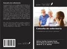 Kélvia Coelho Campos Paula, Zélia M. S. A. Santos, Zélia Maria de Sousa A. Santos - Consulta de enfermería