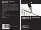 Bhavik Jani, Pranshul Sethi, Ritika Sharma - DERECHOS DE PROPIEDAD INTELECTUAL