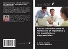 J. Aruna Angeline, M. Newlin Rajkumar - Cerrar la brecha entre la formación en ingeniería y las expectativas empresariales
