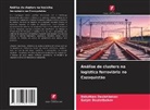 Bakytkan Dauletbakov, Galym Dauletbakov - Análise de clusters na logística ferroviária no Cazaquistão