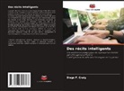Diego F. Craig - Des récits intelligents
