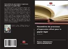 Mansur Abdunazarov, Halima Babahanova - Paramètres du processus d'impression offset pour le papier léger