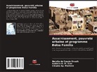 Natália de Cássia Onuzik, Isabella O. M. Dias, Cláudia Ap. Marliére - Assainissement, pauvreté urbaine et programme Bolsa Família