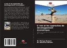 Abdolreza Alishahi, Dr. Abdolreza Alishahi, Dr. Morteza Bandari, Morteza Bandari - L'Iran et les approches de développement économique
