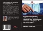 Methodius Njoroge Kiarie - Caractéristiques des utilisateurs finaux et adoption des technologies dans les entreprises de services publics