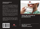 Sitansu Das, Sunayana Priyadarshini, Rasmita Samantaray - Choix de la teinte en prosthodontie