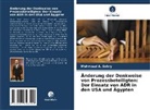 Mahmoud A Sabry, Mahmoud A. Sabry - Änderung der Denkweise von Prozessbeteiligten: Der Einsatz von ADR in den USA und Ägypten