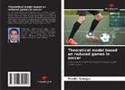 Frankis Vanegas - Theoretical model based on reduced games in soccer
