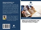 Patricia Kyomugisha - Alterung und Neuheit von Multiple-Choice-Fragen