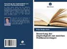 Nihar Ranjan Naik - Bewertung der Zugfestigkeit von weichen Protheseneinlagen