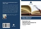 Mansur Abdunazarov, Halima Babahanova - Parameter des Offsetdruckprozesses für leichtes Papier