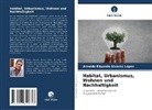 Arnoldo Eduardo Alvarez López - Habitat, Urbanismus, Wohnen und Nachhaltigkeit