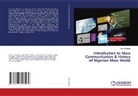 Barry Nnaane - Introduction to Mass Communication & History of Nigerian Mass Media