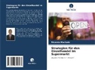 Eduardo Machado - Strategien für den Einzelhandel im Supermarkt