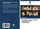 Pooja Vats - Grundlagen des Lernens: Theorien in der Psychologie