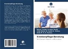 Kélvia Coelho Campos Paula, Zélia M. S. A. Santos, Zélia Maria de Santos, Zélia Maria de Sousa A. Santos - Krankenpflege-Beratung