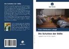 Isaac Christopher Lubogo - Die Schatten der Stille