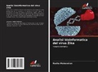 Radha Mahendran - Analisi bioinformatica del virus Zika