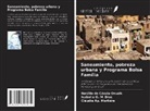 Natália de Cássia Onuzik, Isabella O. M. Dias, Cláudia Ap. Marliére - Saneamiento, pobreza urbana y Programa Bolsa Família