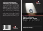 Abdelhafid Mimouni - Spettrochimica decodificata: gruppi doppi e loro applicazioni