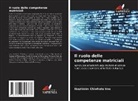 Ibezhinim Chiwhetu Imo - Il ruolo delle competenze matriciali