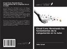 Asha Sohal - Cloud Core: Revelando los fundamentos de la computación en la nube