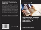 Akeem Adewale Oyelana - Una evaluación del papel de las tecnologías de la información y la comunicación