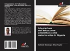 Kehinde Oladipupo Allen-Taylor - Integrazione dell'educazione ambientale come materia unica in Nigeria